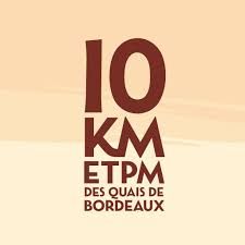 10 KM ETPM des quais de Bordeaux